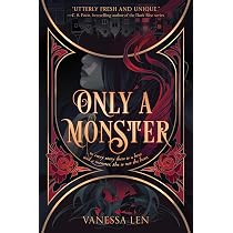 Only a Monster: Dark Fantasy Meets Contemporary in this YA Monster